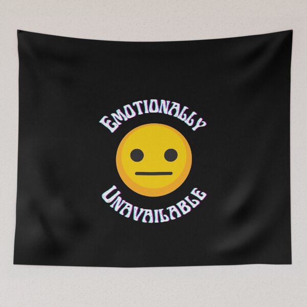 Item preview, Emotionally Unavailable | Funny Dating designed and sold by StickerPolitics.