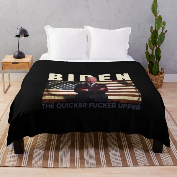 Item preview, Biden The Quicker Fucker Upper designed and sold by Mriganka Gogoi.