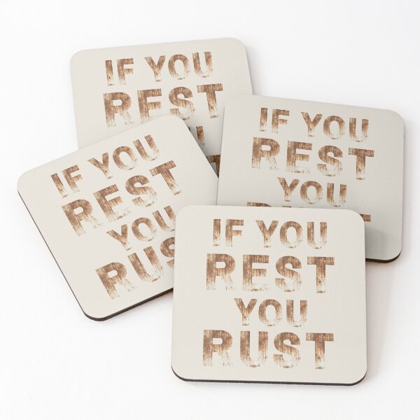 Item preview, If you rest, you rust (second version) designed and sold by albix81.