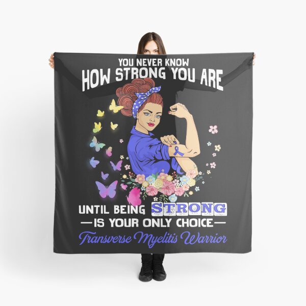 Item preview, Transverse Myelitis Warrior You Never Know How Strong You Are designed and sold by largellie.