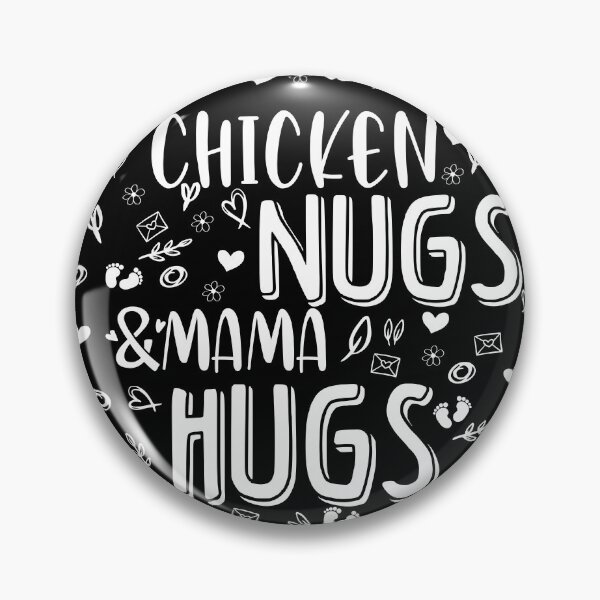 Artikelvorschau, Chicken Nugs und Mama Hugs lustiges Mamageschenk entworfen und verkauft von TH3--DESIGNER.
