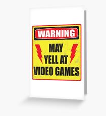 Gamer Warning Greeting Card