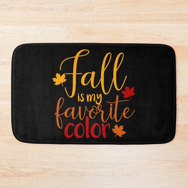 Item preview, Fall Is My Favorite Color designed and sold by franktact.