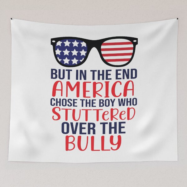 Item preview, But In The End America Chose The Boy Who Stuttered designed and sold by eajob.