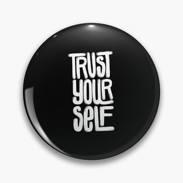 Item preview, Trust Yourself White designed and sold by PepAndGrace.