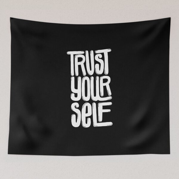 Item preview, Trust Yourself White designed and sold by PepAndGrace.