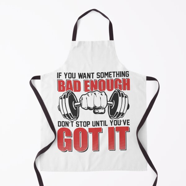 Item preview, If You Want Something Bad Enough Don't stop Until You've Got It designed and sold by eajob.