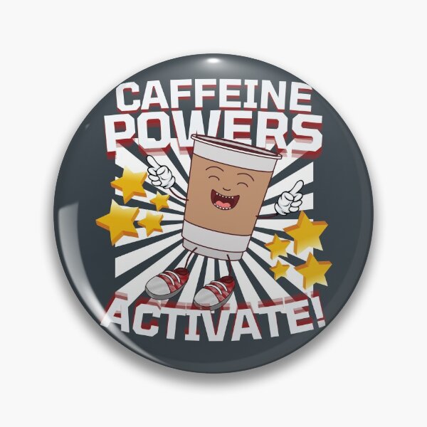 Item preview, Caffeine Powers Activate! designed and sold by StrideOrDie.