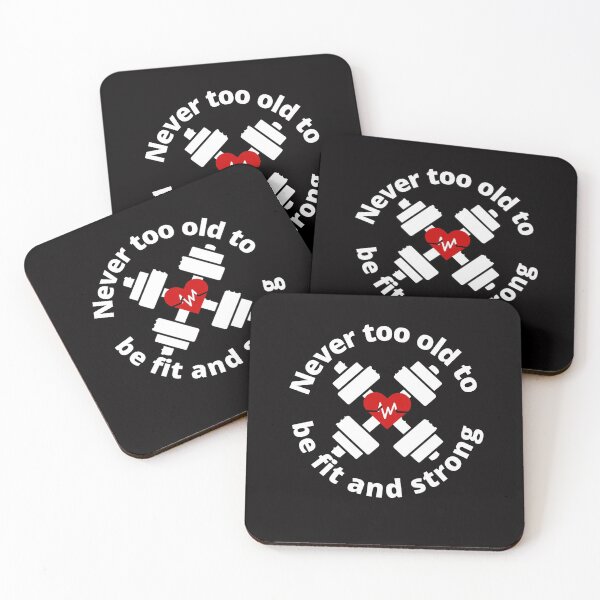 Item preview, Never too old to be fit and strong designed and sold by Fitandstylish.