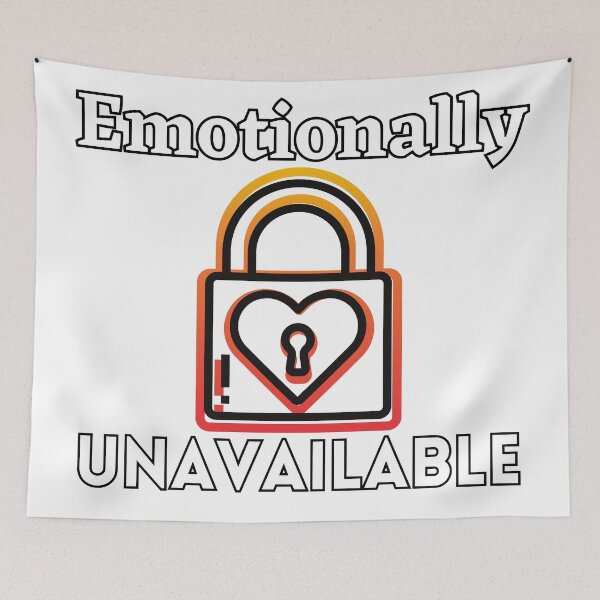 Item preview, For the emotionally unavailable designed and sold by Georgeox.