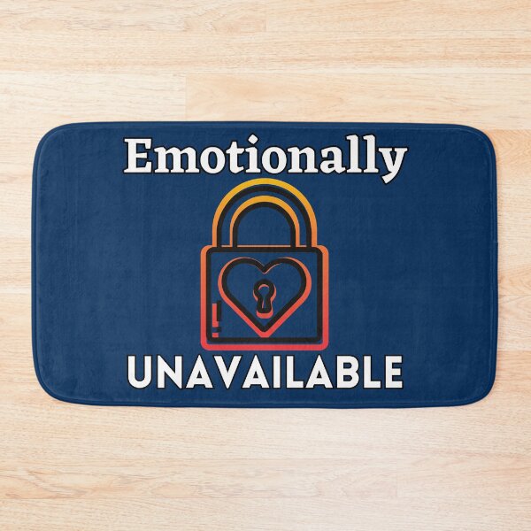 Item preview, For the emotionally unavailable designed and sold by Georgeox.