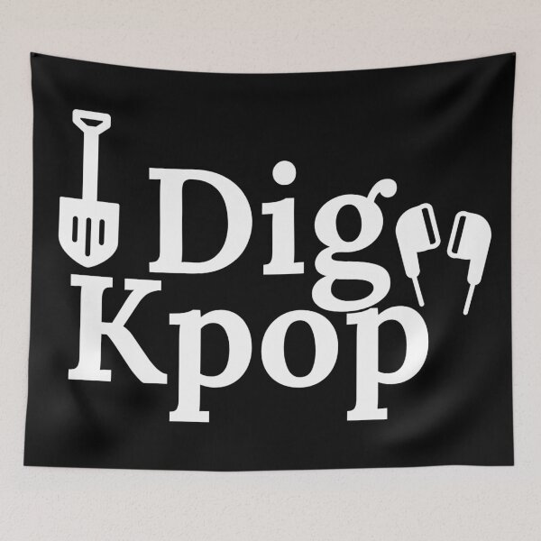Item preview, I Dig Kpop designed and sold by Edenjodie.