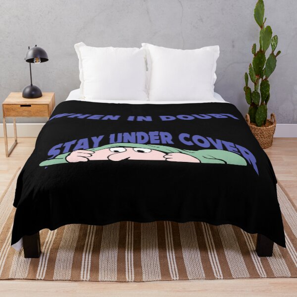Item preview, When in doubt stay under cover designed and sold by janraydesigns.
