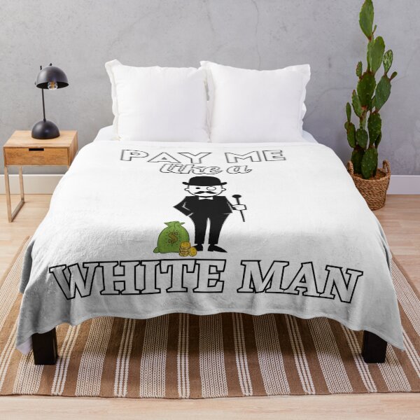 Item preview, Pay me like a white man designed and sold by Georgeox.