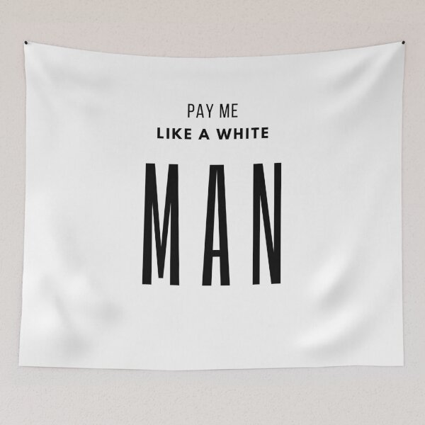 Item preview, pay me like a white man designed and sold by Iden-store.