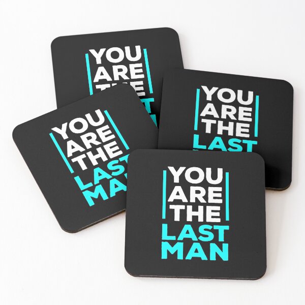 Item preview, You are the last man designed and sold by Troy Green.