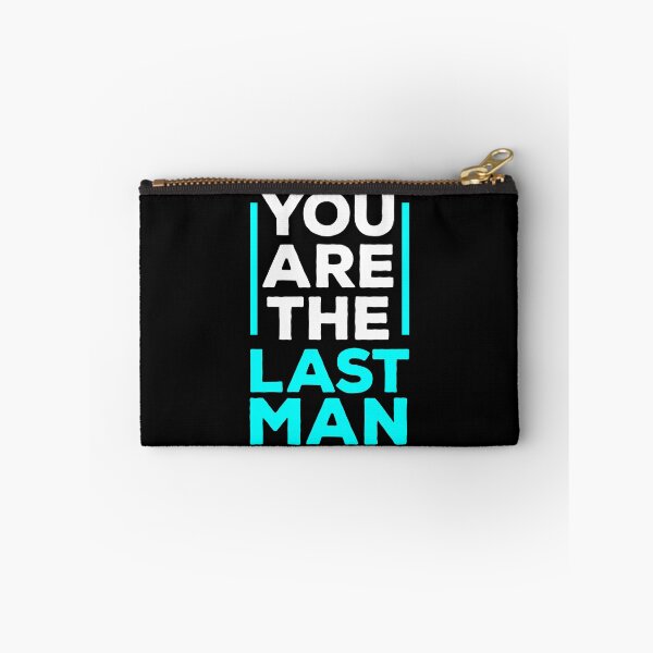 Item preview, You are the last man designed and sold by Troy Green.