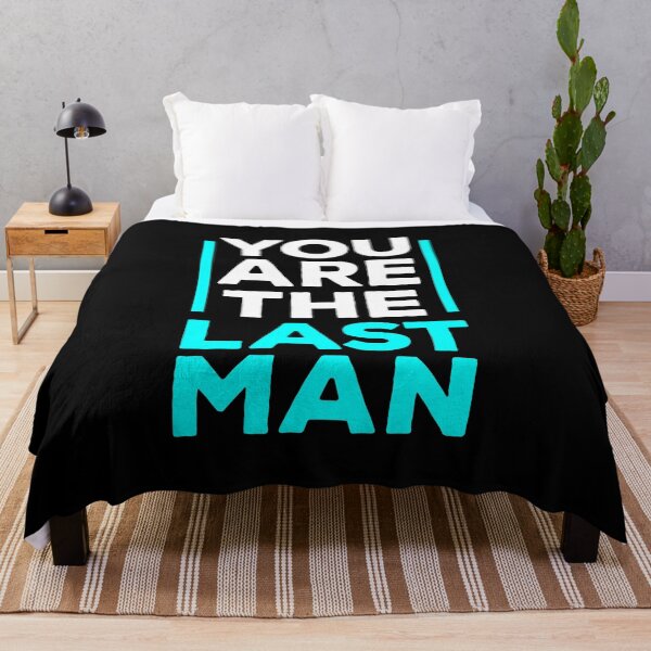 Item preview, You are the last man designed and sold by Troy Green.