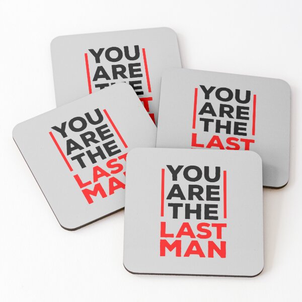 Item preview, You are the last man designed and sold by Troy Green.