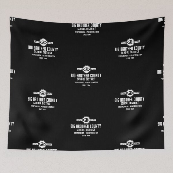 Item preview, Copy of Big Brother County School District 1984 designed and sold by twHistory.