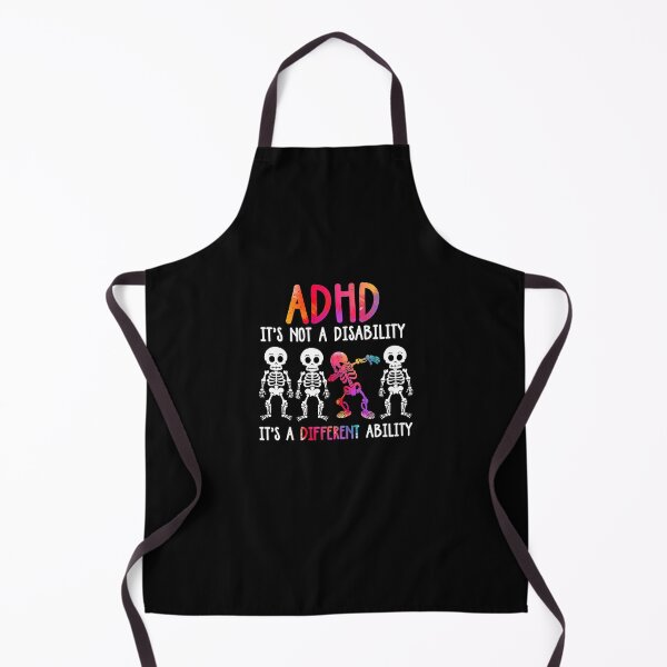 Item preview, Adhd Its Not Disability Its A Different Ability Skeleton designed and sold by MaudeKesslon.
