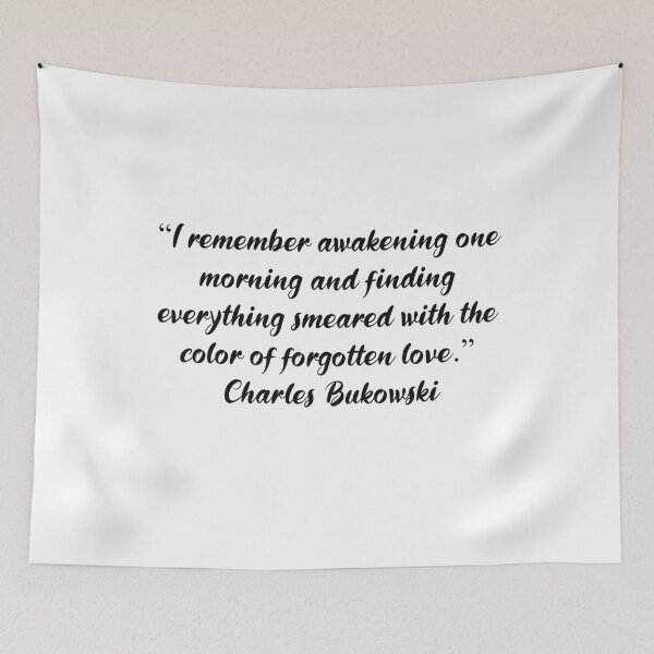 Item preview, Charles Bukowski Quotes designed and sold by 4ever-Undaunted.