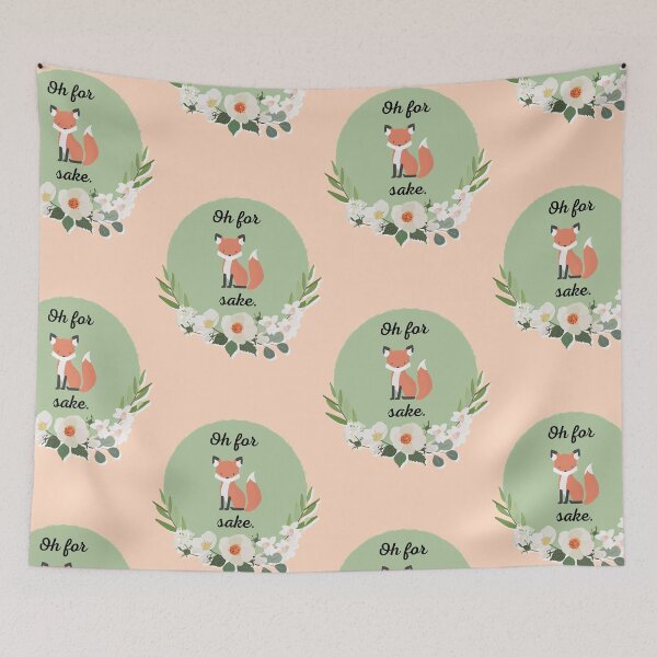 Item preview, Oh For Fox Sake designed and sold by Kira Erickson.