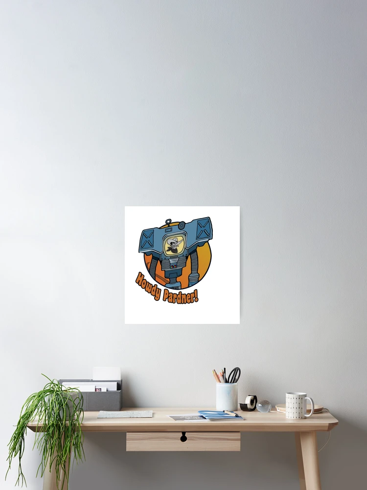 Thumbnail 2 of 3, Poster, Howdy Pardner! designed and sold by Ratch2929.