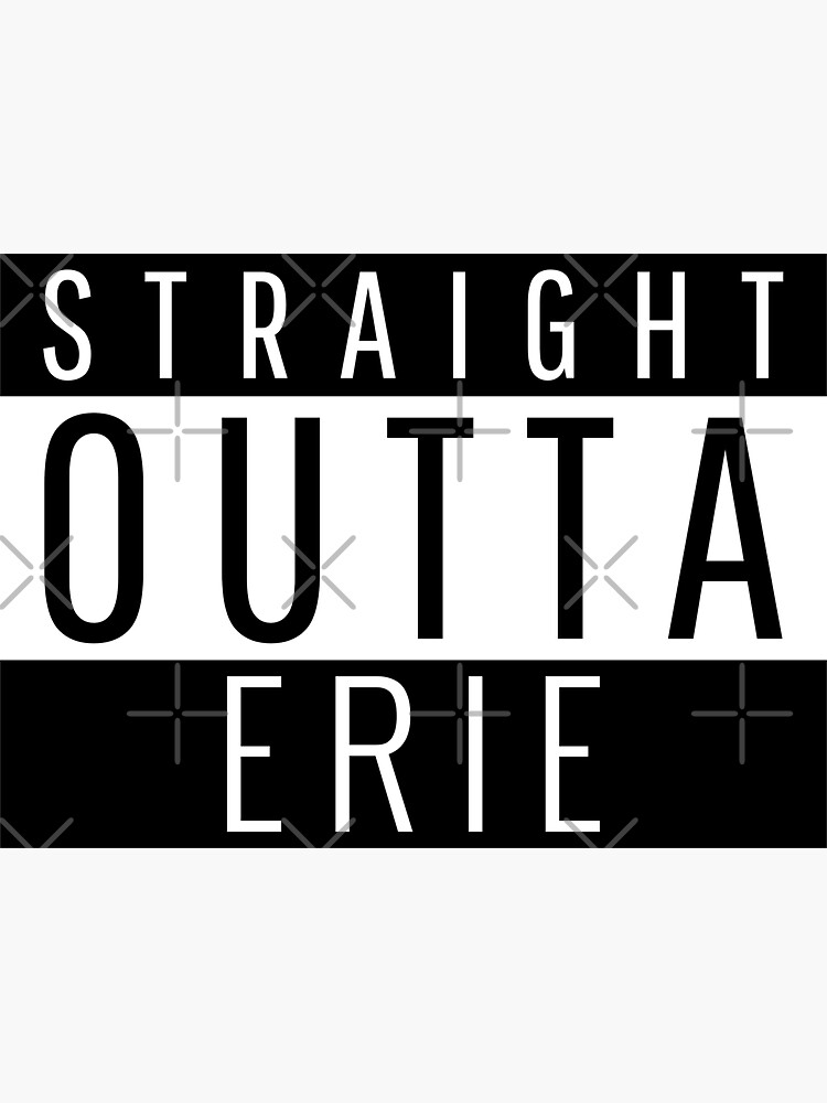 Thumbnail 3 of 3, Magnet, Straight Outta Erie designed and sold by Teelogic.