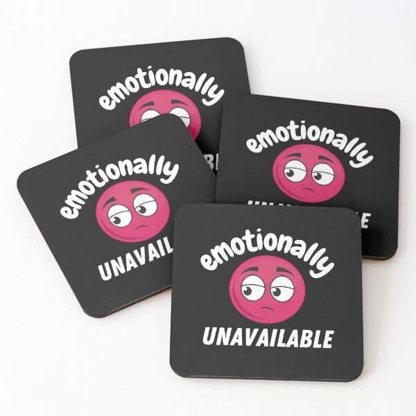 Item preview, Emotionally Unavailable designed and sold by OliOuterBrands.