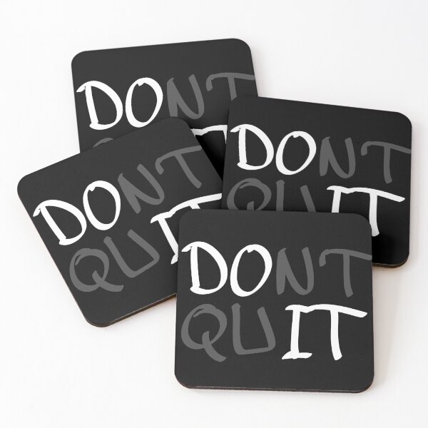 Item preview, Don't Quit designed and sold by MotivatedHomies.