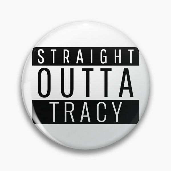 Item preview, Straight Outta Tracy California  designed and sold by Teelogic.