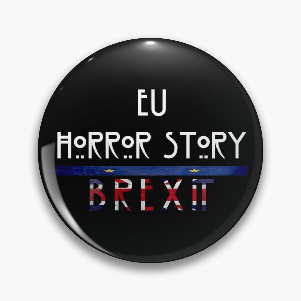Item preview, EU Horror Story: BREXIT designed and sold by DotorEaon.