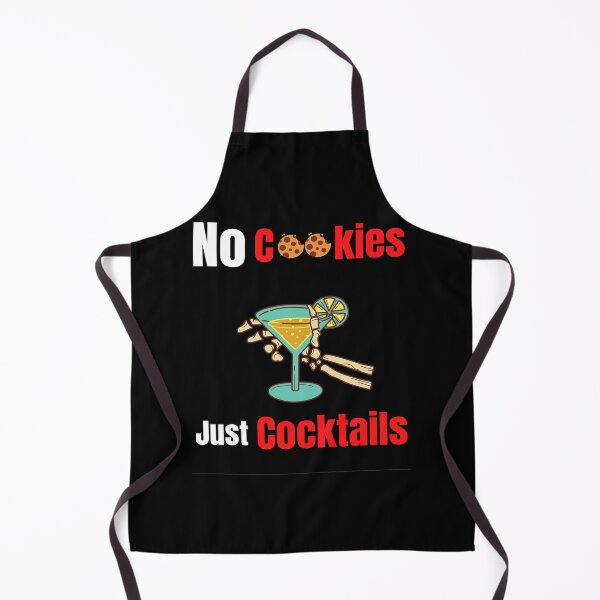 Item preview, No Cookies Just Cocktails Cocktails lover Summer Days designed and sold by chetan786.