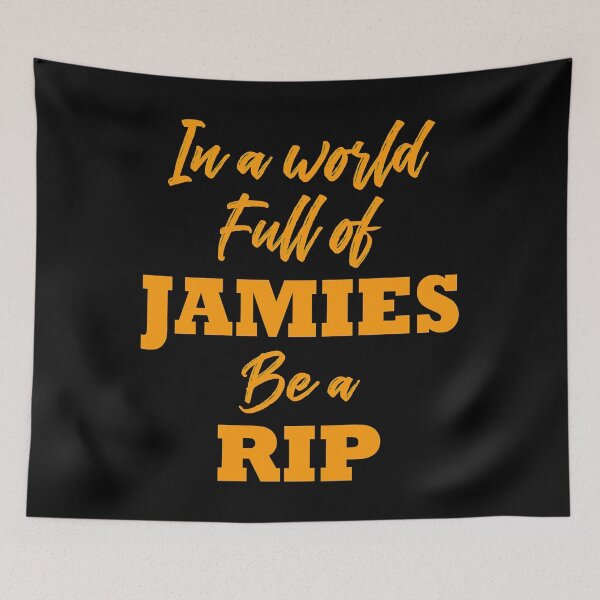 Item preview, For Men Womenrld In A World full Of Jamies Be A Rip Halloween designed and sold by LeathaKessler.