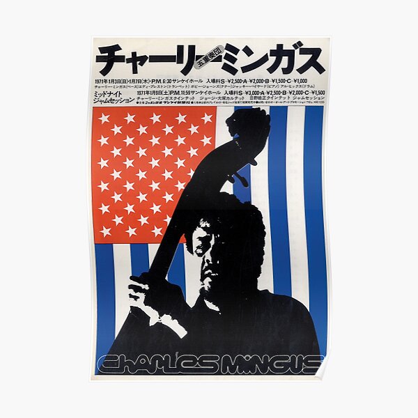 Japanese Charles Mingus Poster