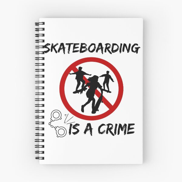 Item preview, Skateboarding Is A Crime designed and sold by Quadghouls.