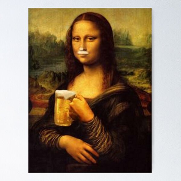 Mona Lisa trinkt ein Bier Poster