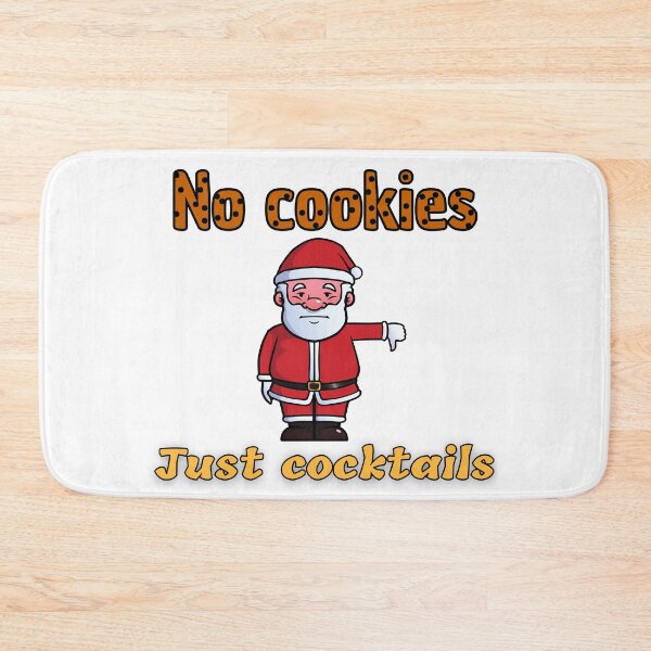 Item preview, No cookies, just cocktails! designed and sold by Georgeox.