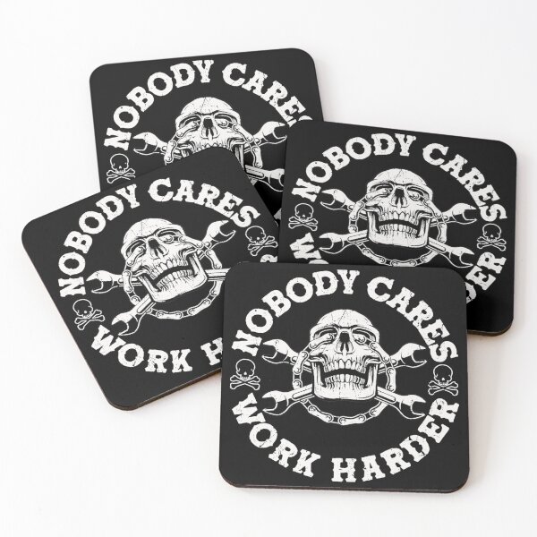 Item preview, Nobody Cares Work Harder Skull designed and sold by leechiee246.