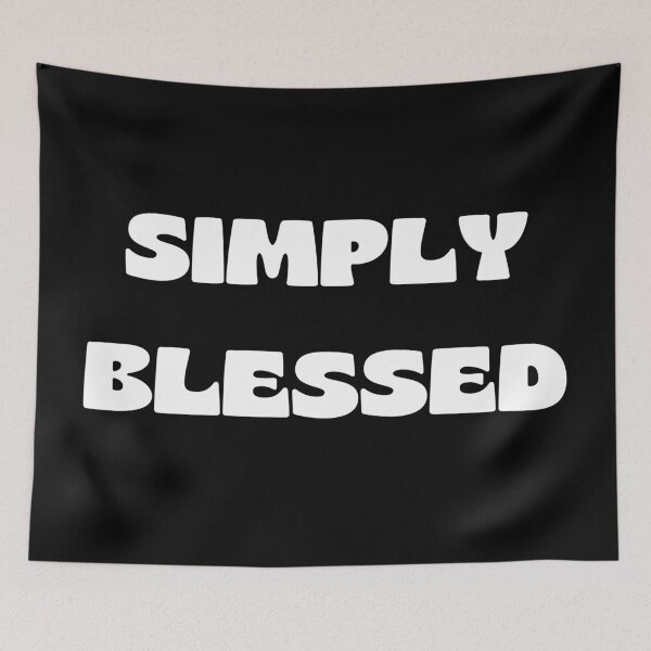Item preview, Simply blessed designed and sold by Prayingwarrior.