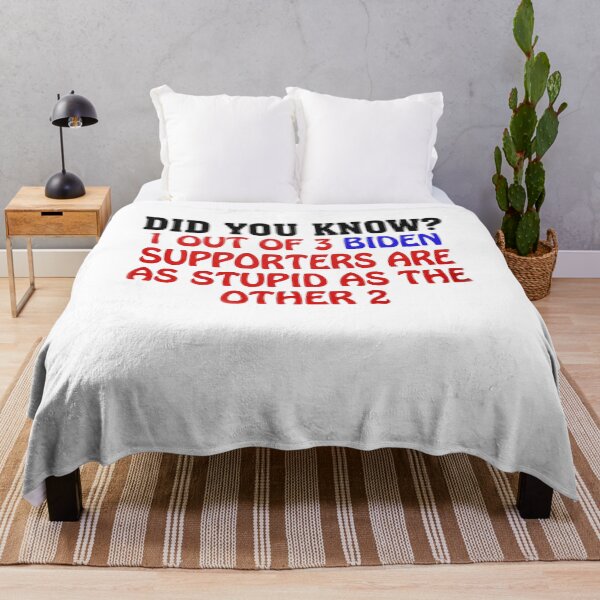 Item preview, Did You Know 1 Out of 3 Biden Supporters Are As Stupid As The Other 2 designed and sold by marymc curdy ⭐⭐⭐⭐⭐.