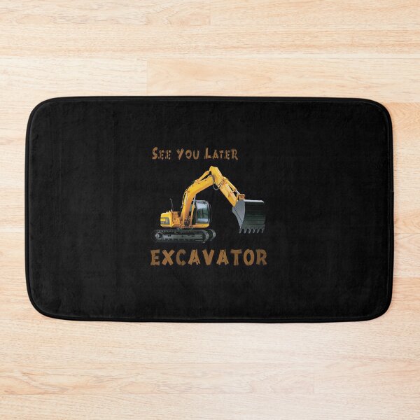Item preview, See You Later Excavator Operator Boys Construction Equipment  designed and sold by Aavyan79.