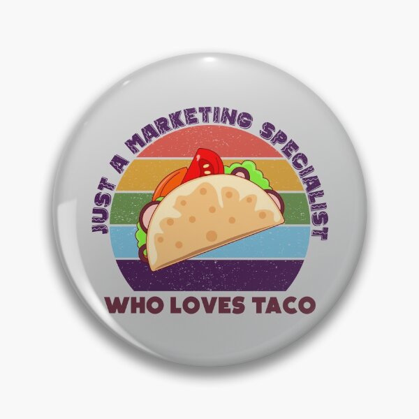 Item preview, Just a marketing specialist who loves taco, dark text ,marketing specialist job, marketing specialist humor, marketing specialist joke, marketing specialist meme, designed and sold by SGS-.
