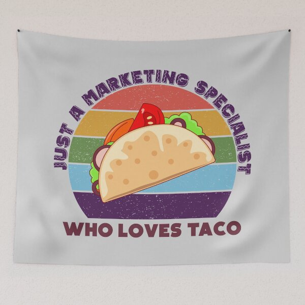 Item preview, Just a marketing specialist who loves taco, dark text ,marketing specialist job, marketing specialist humor, marketing specialist joke, marketing specialist meme, designed and sold by SGS-.