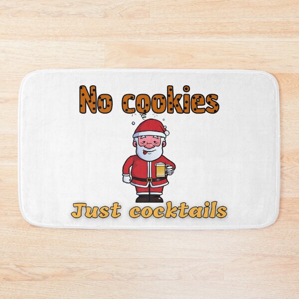 Item preview, No cookies, just cocktails! designed and sold by Georgeox.