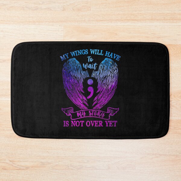 Item preview, Dy My Wings Will Have To Wait Mental Health Awareness designed and sold by MaudeKesslon.
