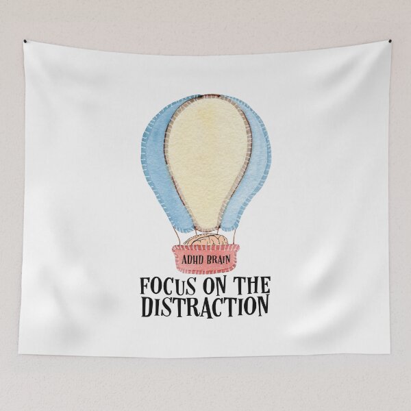 Item preview, #ADHD Brain - Focus On The Distraction Hot Air Balloon, Attention Deficit Hyperactive Disorder designed and sold by MJDezigns.