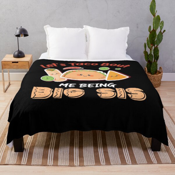 Item preview, Let's Taco Bout Me Being Big Sis New Big Sister designed and sold by elisamarez97.