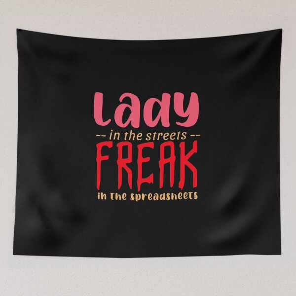 Item preview, Lady in The Streets, Freak in The Streets designed and sold by Daluyong.